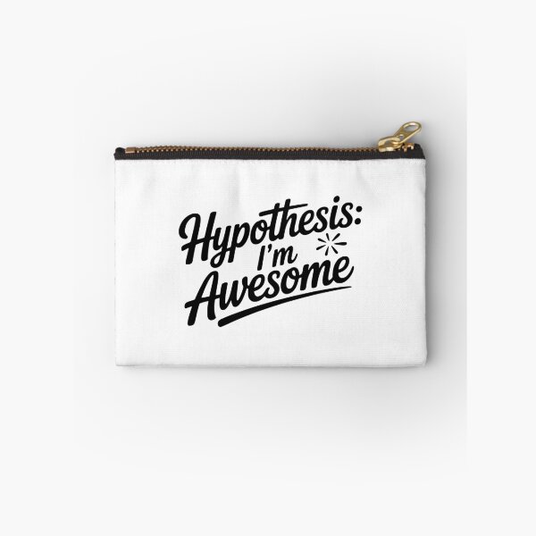Item preview, Hypothesis: I’m Awesome designed and sold by Frank Ring.