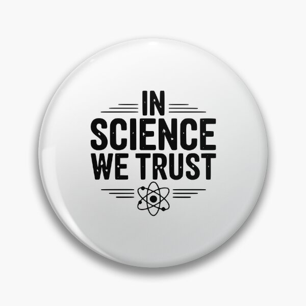 Item preview, In Science We Trust designed and sold by Frank Ring.