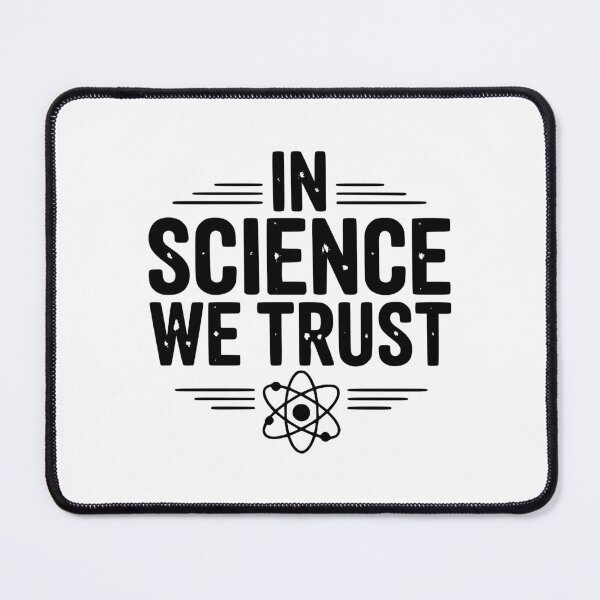 Item preview, In Science We Trust designed and sold by Frank Ring.