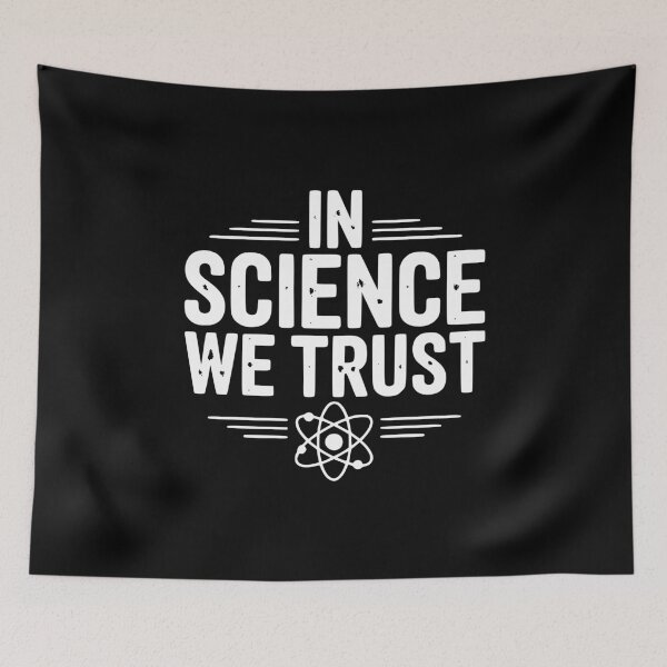 Item preview, In Science We Trust designed and sold by Frank Ring.