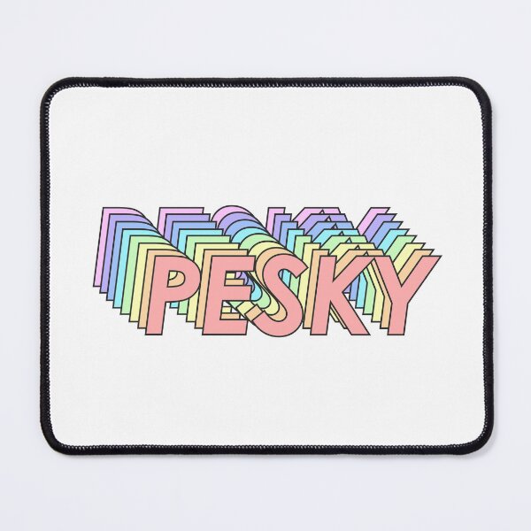 Item preview, PESKY designed and sold by oddwonders.