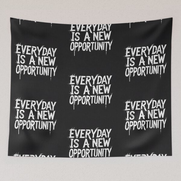 Item preview, Every Day is a New Opportunity 57 designed and sold by Zeir Shop.