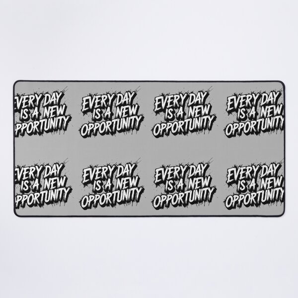 Item preview, Every Day is a New Opportunity 60 designed and sold by Zeir Shop.