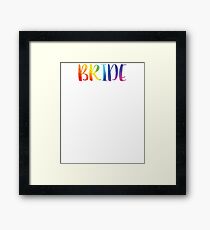 BRIDE Framed Print