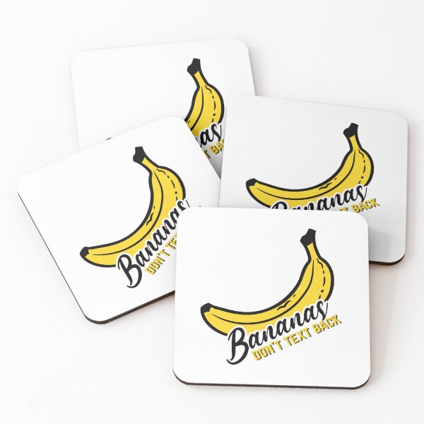 Item preview, Bananas Don’t Text Back Funny Quote designed and sold by CleanDecor.