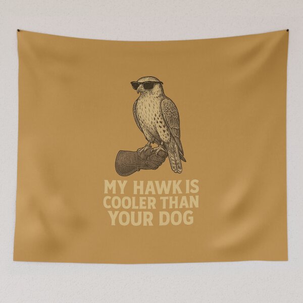 Item preview, Falconry Funny Design My Hawk Is Cooler Than Your Dog designed and sold by Meandmyshop.