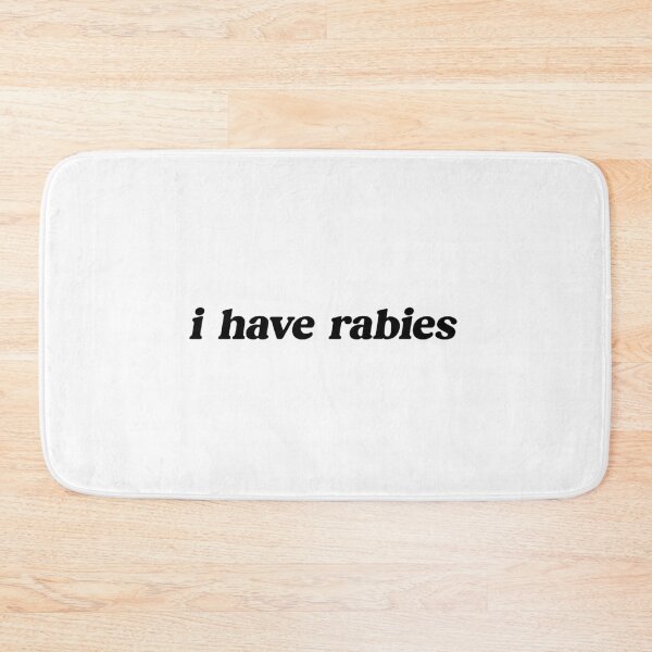 Item preview, i have rabies designed and sold by rachelhull.