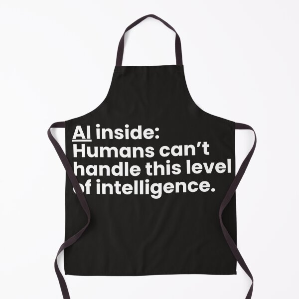 Item preview, AI Inside: Too Much Intelligence designed and sold by smitke.