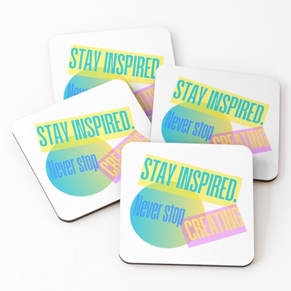 Item preview, Stay Inspired - Never Stop Creating.  Motivational quotes designed and sold by illeN-Art-World.