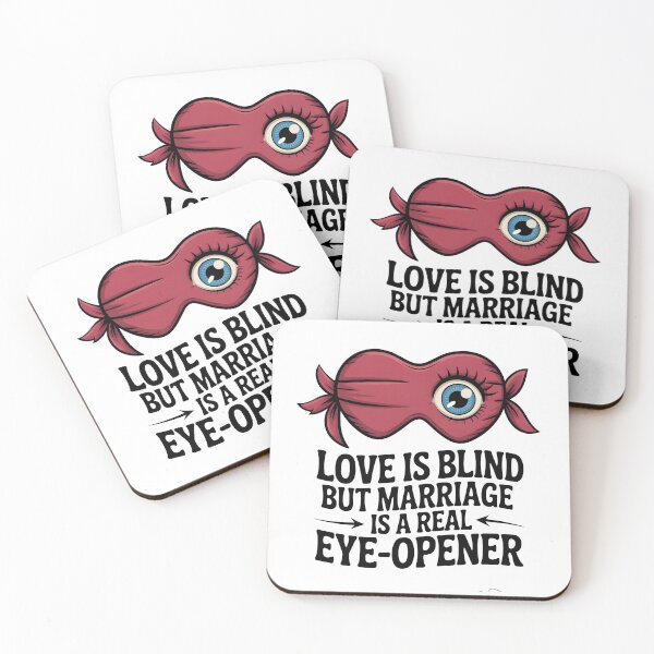 Item preview, Love is blind but marriage is a real eye-opener. designed and sold by PhrasePalette.
