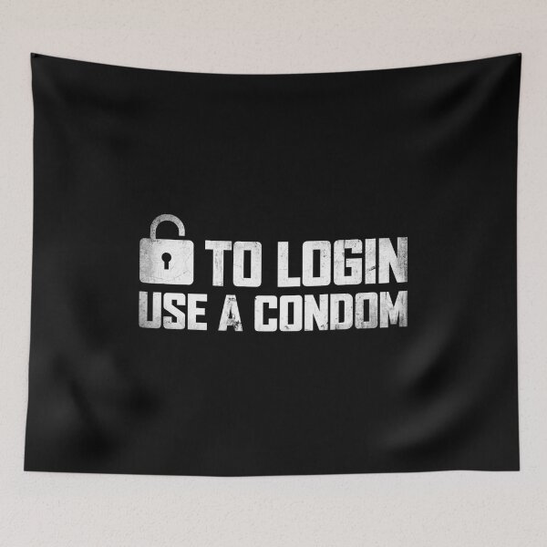 Item preview, To Login Use A Condom designed and sold by vbnlnfls77.