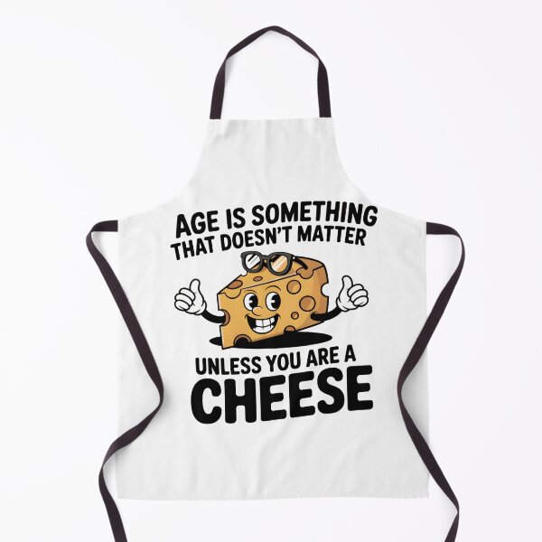 Item preview, Age is something that doesn’t matter, unless you are a cheese. designed and sold by PhrasePalette.
