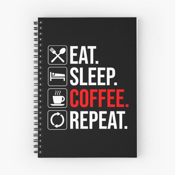 Item preview, Eat. Sleep. Coffee. Repeat designed and sold by Cat Lady Designs.