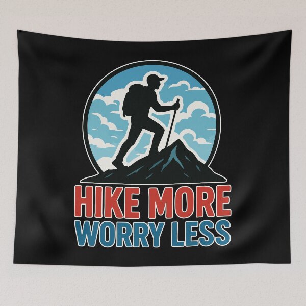 Item preview, Hike More Worry Less Hiking Mountains Nature designed and sold by TomFrontierArt.