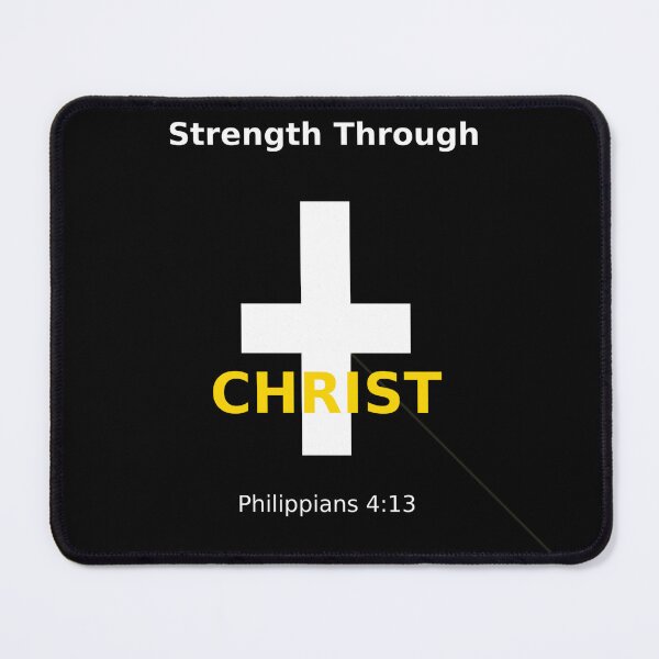 Item preview, Strength Through Christ – Philippians 4:13 Christian Design designed and sold by MerchbvyTodd.