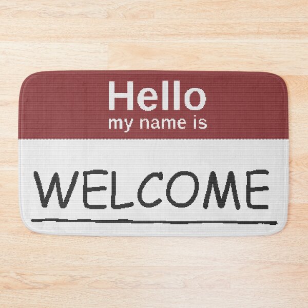 Item preview, Hello my name is Welcome designed and sold by FlyingJackalope.