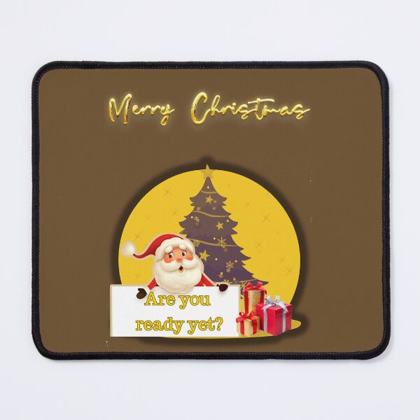 Item preview, Santa Claus asking, "Are you ready yet?" designed and sold by Artland2024.