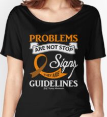 Problems Are Not Stop Signs! Self Injury Awareness Women's Relaxed Fit T-Shirt