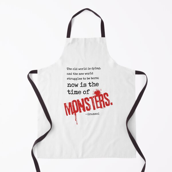 Item preview, Now is the time of Monsters - Antonio Gramsci Quote designed and sold by DesignByLeo.