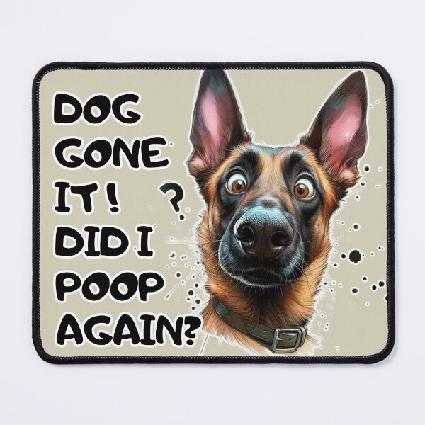Item preview, Dog Gone it! Did I Poop Again? Funny Shephard Dog designed and sold by binspired2shop.