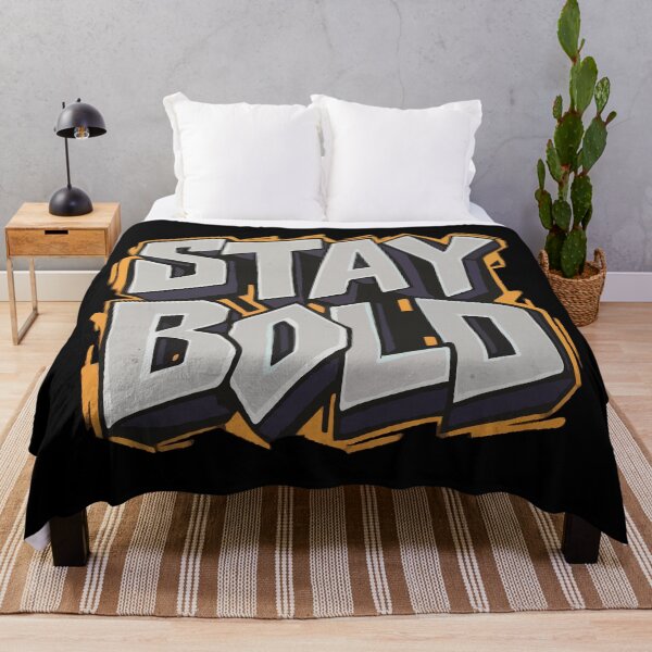 Item preview, Stay Bold designed and sold by RkskArt.