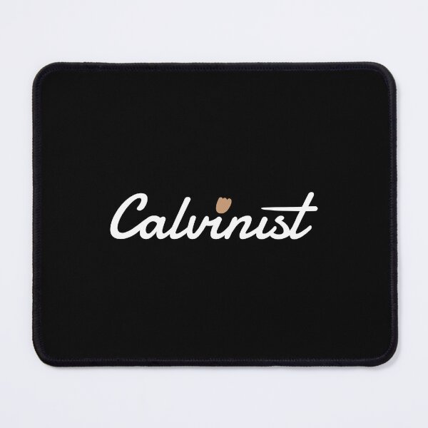 Item preview, Calvinist designed and sold by Reformed Shirt Co..