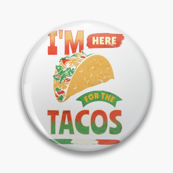 Artikelvorschau, Ich bin hier für die Tacos T-Shirt, Tassen, Tragetaschen, Mauspad-Designs entworfen und verkauft von Pardan creations.