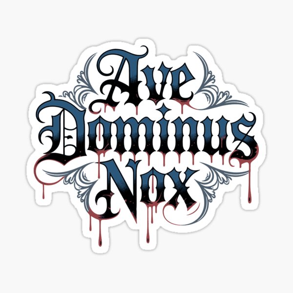Ave Dominus Nox - VIII Legion Sticker