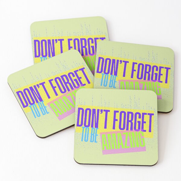 Item preview, Don't Forget to Be Amazing designed and sold by Goska71.