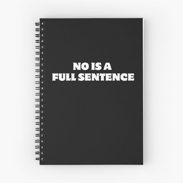 Item preview, No Is a Full Sentence – Mental Health & Self-Care Typography designed and sold by Vibe Check Central.