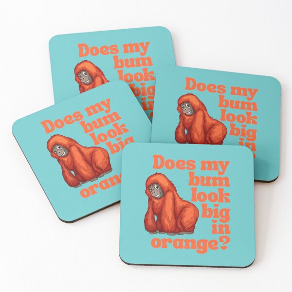 Item preview, Does my bum look big in orange designed and sold by BananasAnd.