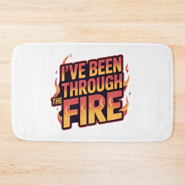 Item preview, I've been through the fire designed and sold by XXVSHIRT.