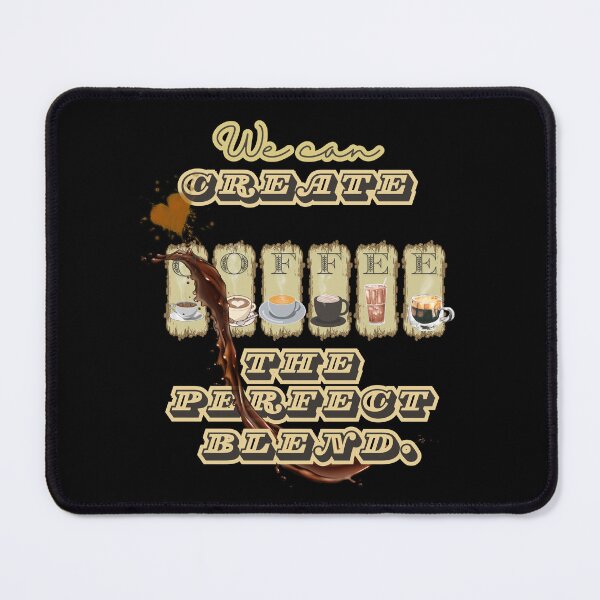 Item preview, We can create the perfect blend. designed and sold by Artland2024.