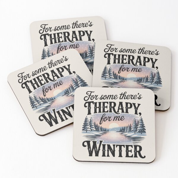 Item preview, For Some There’s Therapy For Me There’s Winter – Cozy Seasonal Quote designed and sold by Jollys-ArtShop.