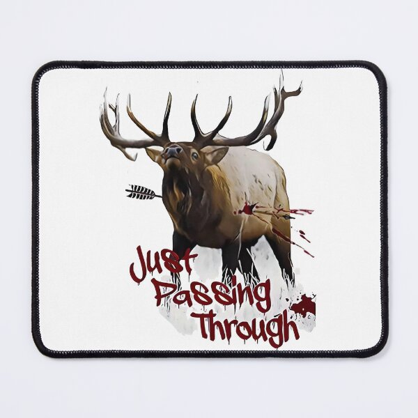 Item preview, Elk archery Bowhunter , Just Passing Through  designed and sold by ShedHunters.