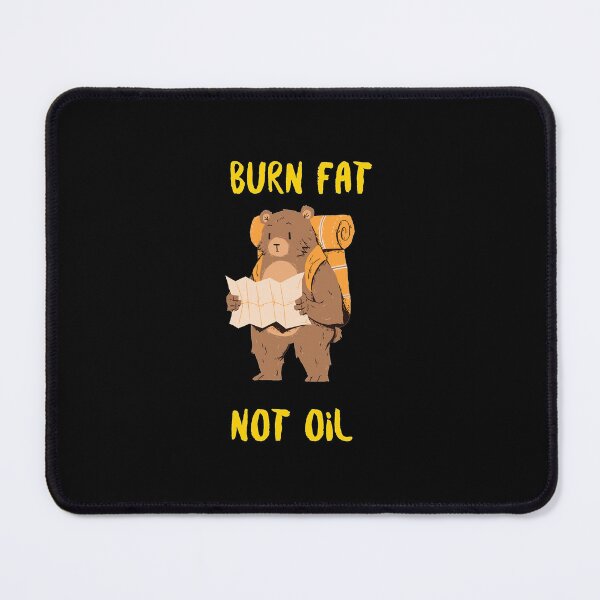 Item preview, Burn Fat Not Oil Trendy Design designed and sold by SusanneKohl.