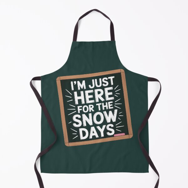 Item preview, I’m Just Here for the Snow Days – Funny Winter Quote designed and sold by Jollys-ArtShop.