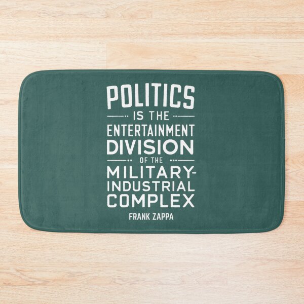 Item preview, Frank Zappa Politics Entertainment Division Quote | PERFECT GIFT FOR YOU AND FRIENDS designed and sold by MarcDire.