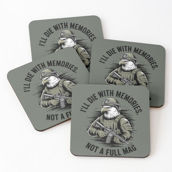 Item preview, I'LL DIE WITH MEMORIES, NOT A FULL MAG - EAGLE designed and sold by UrbanHowlz.