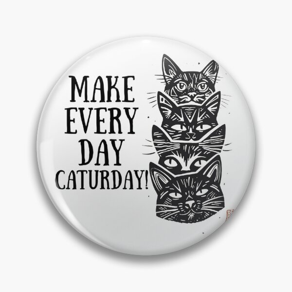 Item preview, Make Every Day Caturday! Cat Lover Gift designed and sold by SSustainable.