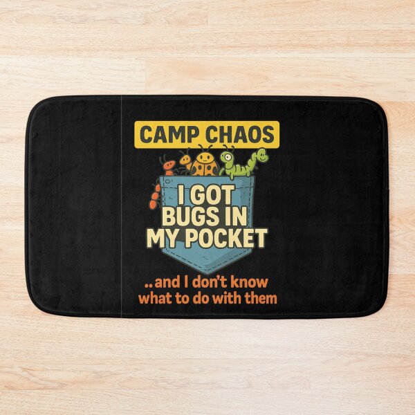 Item preview, Camp Chaos – I Got Bugs in My Pocket designed and sold by Camp Chaos by Wharf Wreckers.