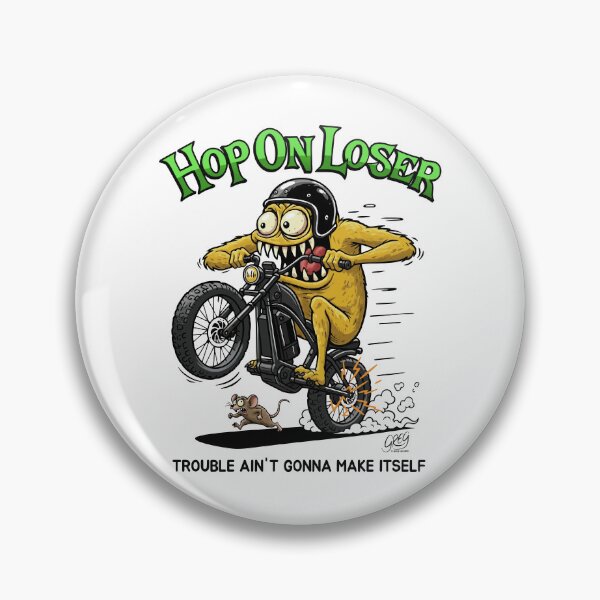 Item preview, Hop On Loser, Funny Monster E-Bike designed and sold by Automotive Art by Greg.