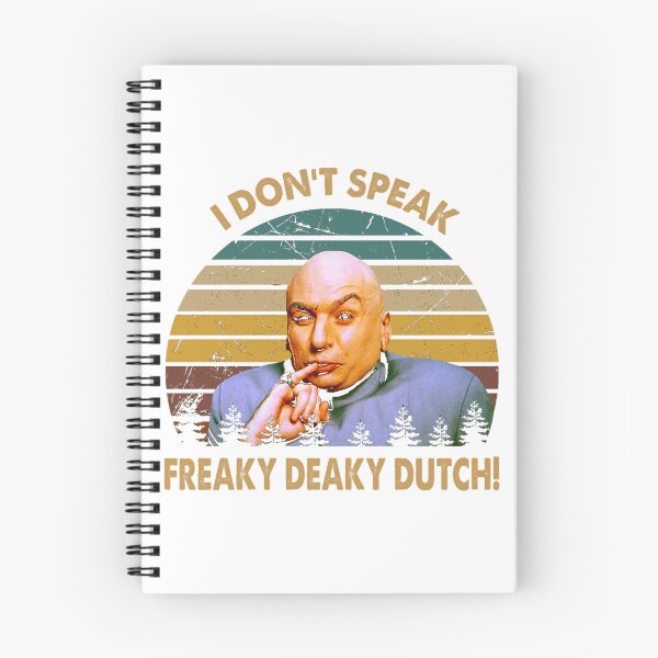 Item preview,  Dr. Evil Character Don'T Speak Freaky Deaky Dutch  designed and sold by dominicblan.