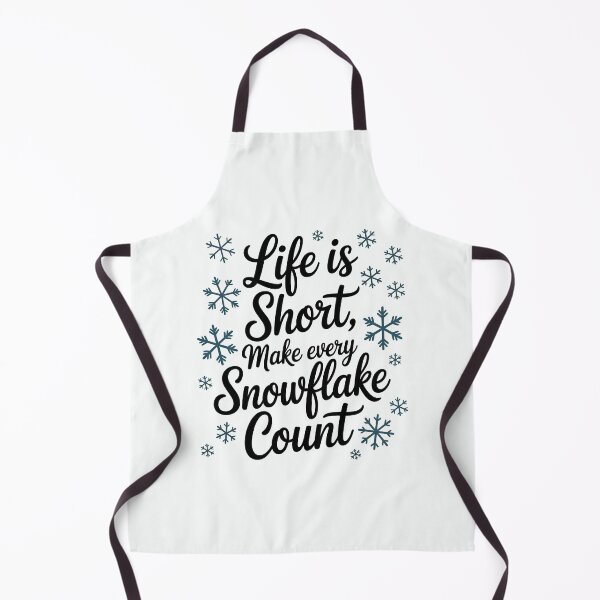 Item preview, Life Is Short Make Every Snowflake Count – Winter Quote designed and sold by Jollys-ArtShop.