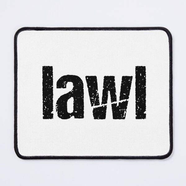 Item preview, lawl designed and sold by Memes N Lore .