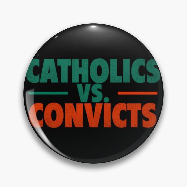 Item preview, Catholics Vs. Convicts designed and sold by Louiseallet.