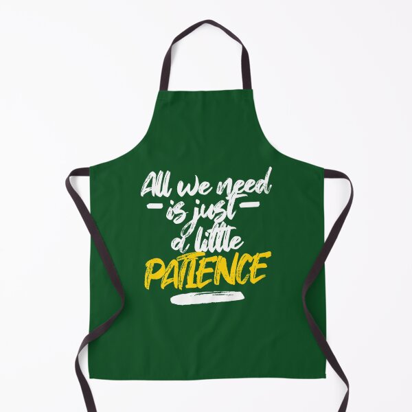 Item preview, All we need is just a little patience (Patience Lyrics)   designed and sold by AriellaAppCo.