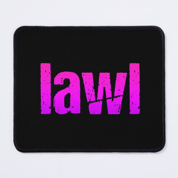 Item preview, lawl, Pink designed and sold by Memes N Lore .