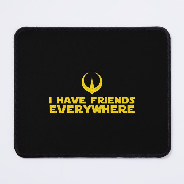 Item preview, I Have Friends Everywhere Andor Inspired Minimalist designed and sold by StefanChristian.