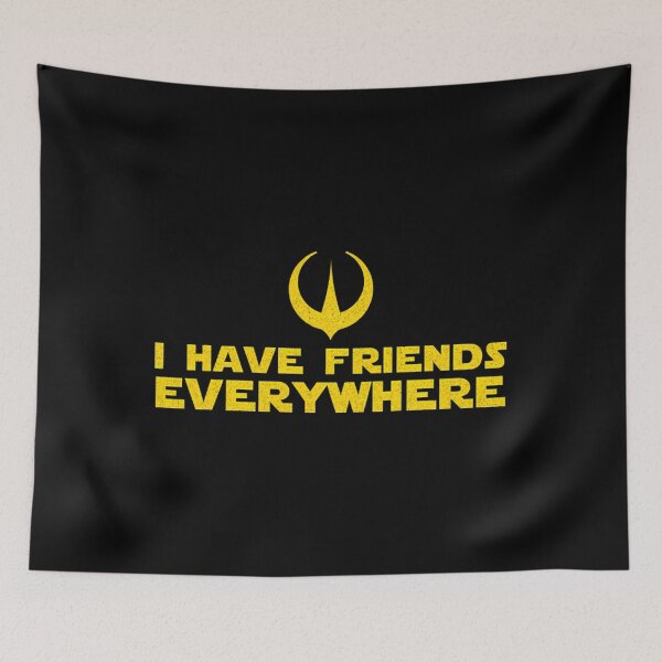 Item preview, I Have Friends Everywhere Andor Inspired Minimalist designed and sold by StefanChristian.